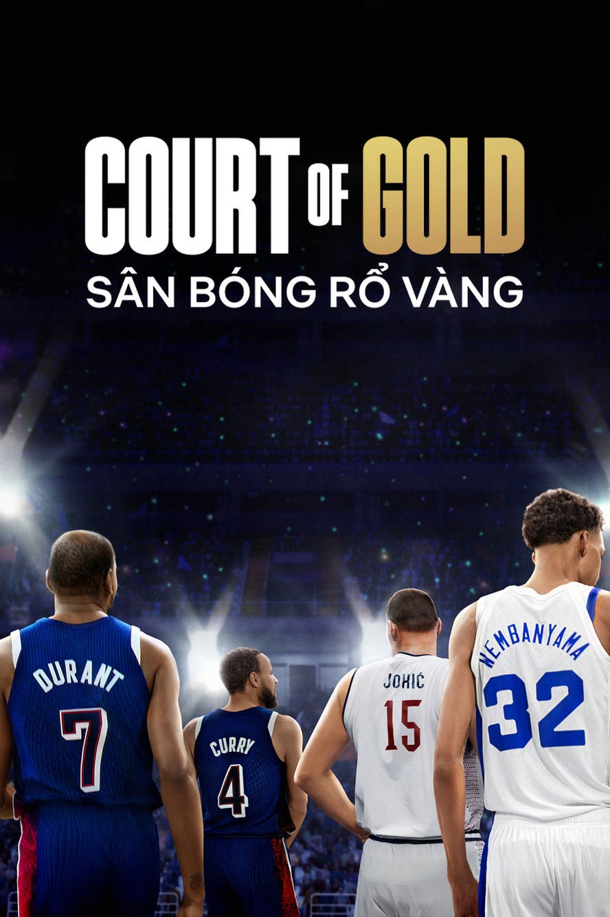 Sân bóng rổ vàng - Court of Gold